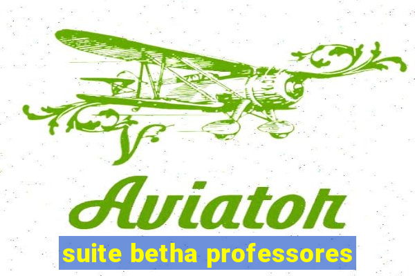 suite betha professores