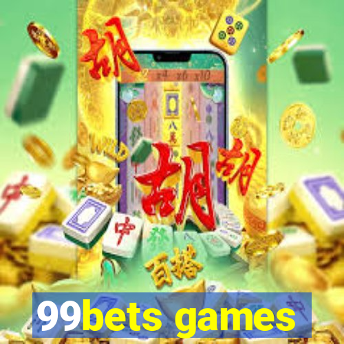 99bets games