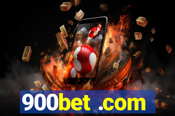 900bet .com