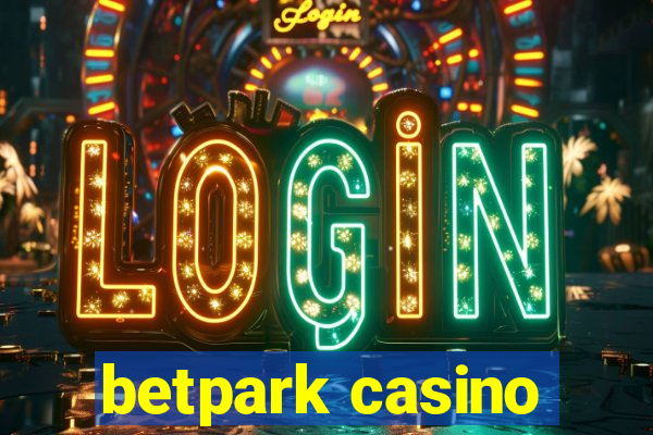 betpark casino