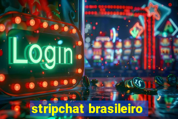 stripchat brasileiro