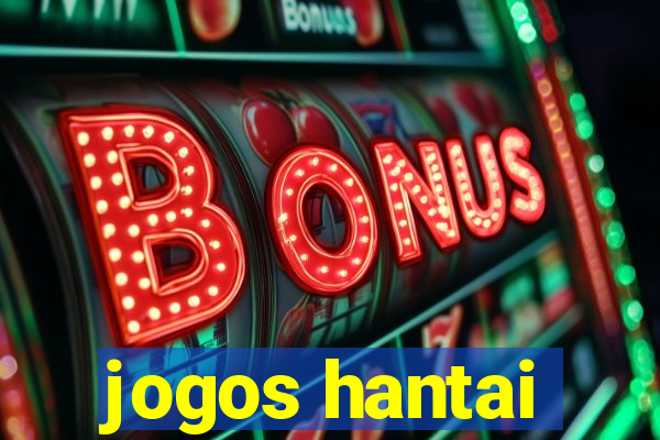 jogos hantai