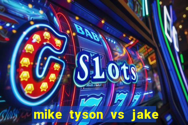 mike tyson vs jake paul assistir online