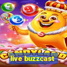 live buzzcast