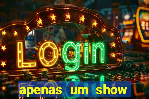 apenas um show pancadaria 2