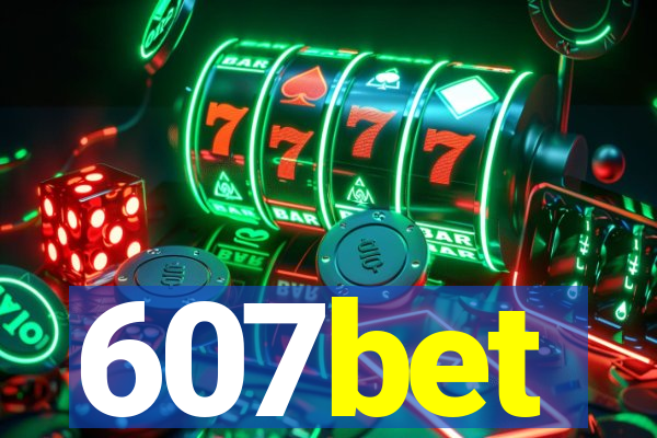 607bet