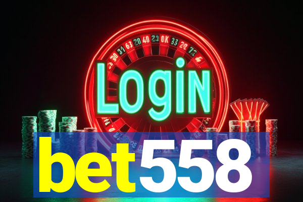 bet558