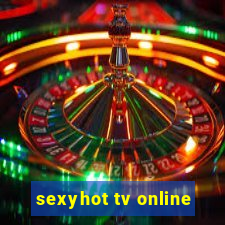 sexyhot tv online