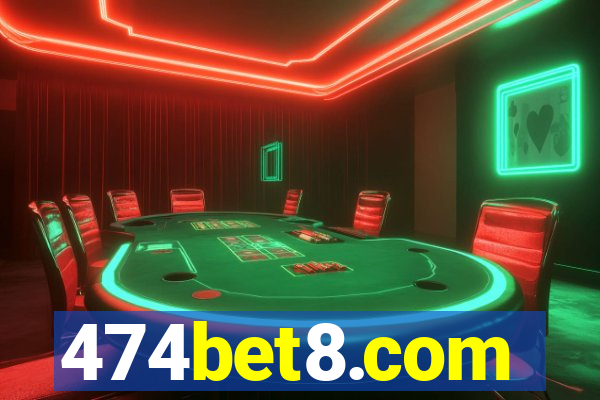 474bet8.com