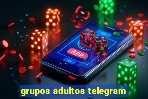 grupos adultos telegram