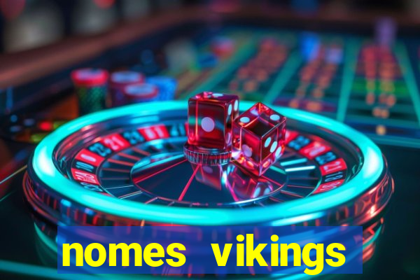 nomes vikings masculinos e significados