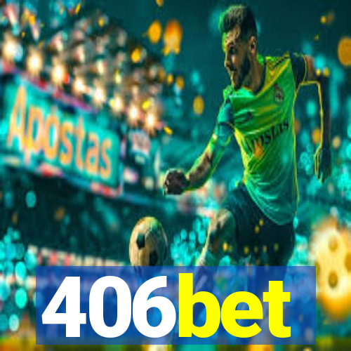 406bet