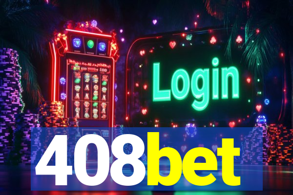 408bet