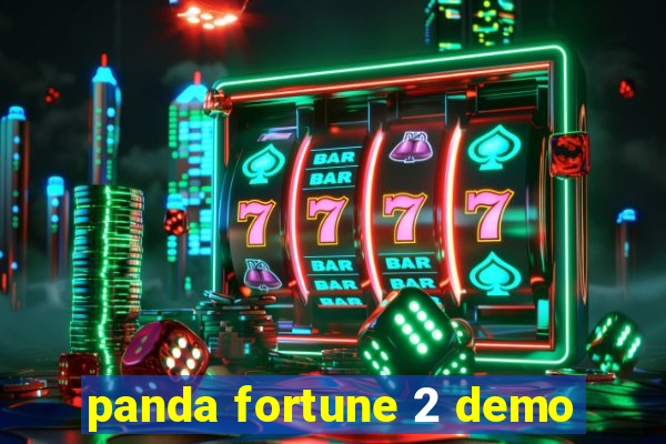 panda fortune 2 demo