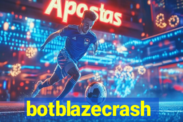 botblazecrash