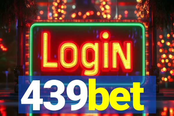 439bet