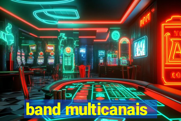 band multicanais