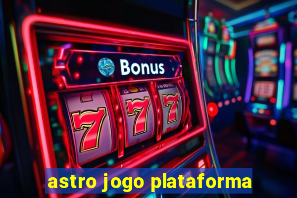 astro jogo plataforma