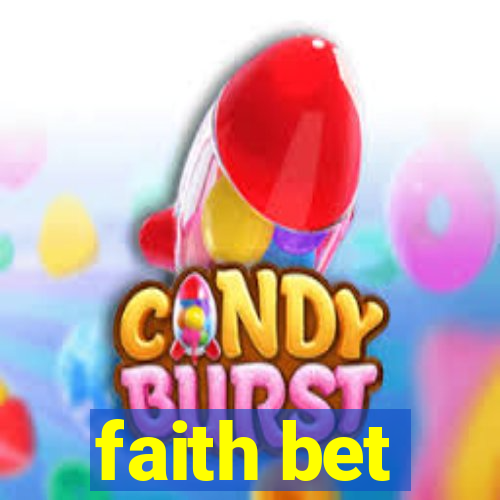 faith bet