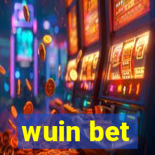 wuin bet