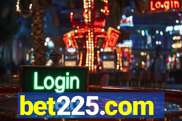 bet225.com