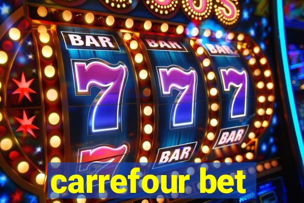 carrefour bet