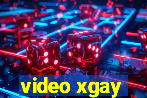 video xgay