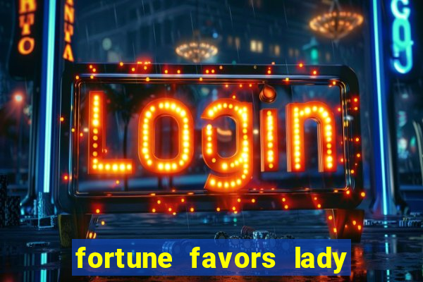 fortune favors lady nikuko legendado