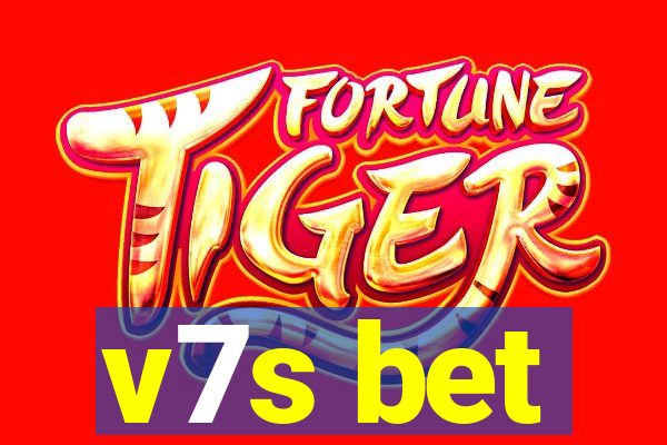 v7s bet