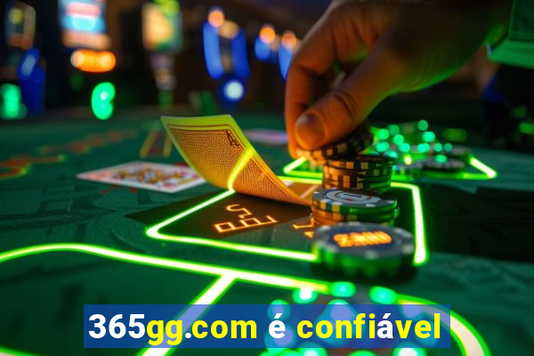 365gg.com é confiável