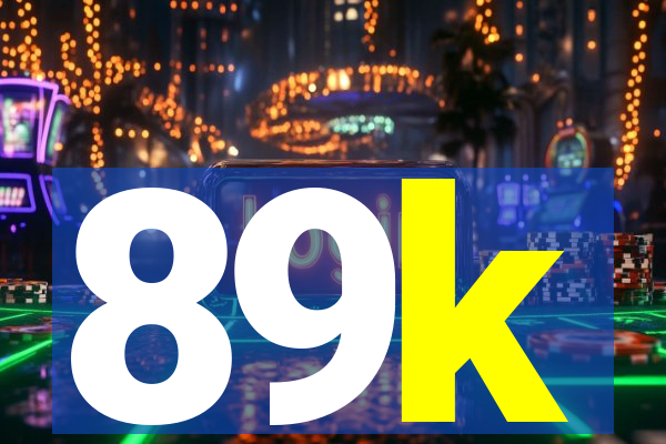 89k