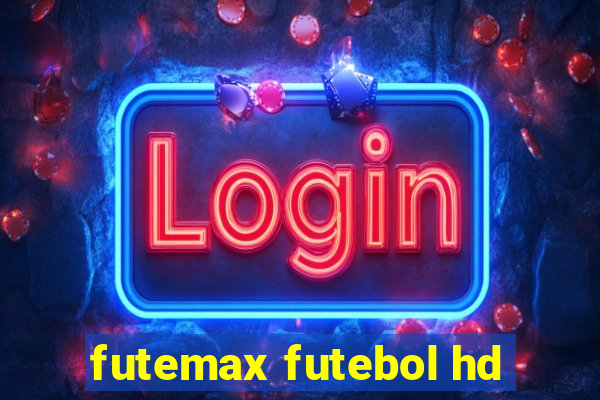 futemax futebol hd