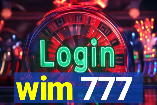 wim 777