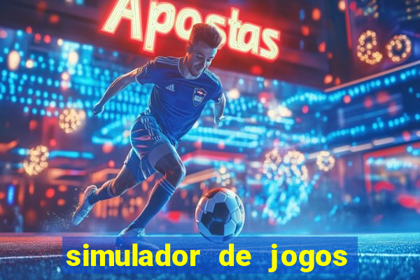 simulador de jogos de futebol apostas