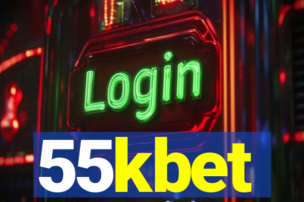 55kbet