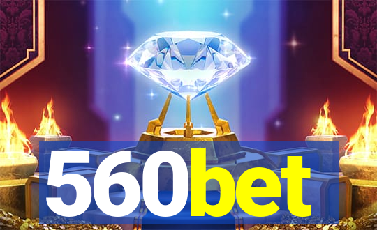 560bet