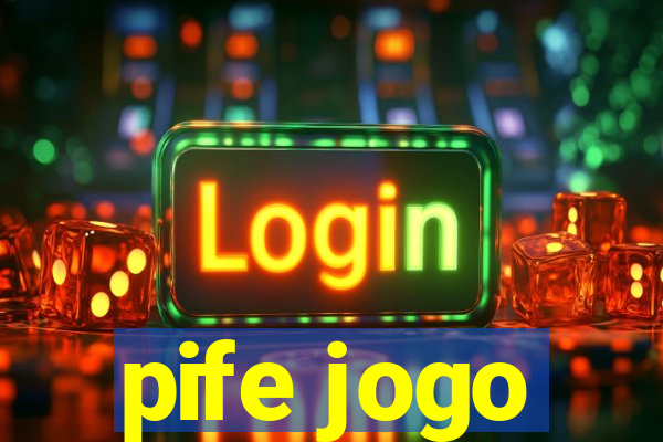 pife jogo