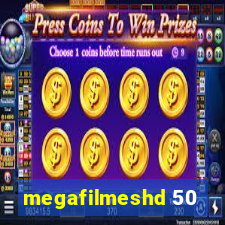 megafilmeshd 50