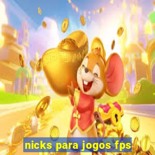 nicks para jogos fps