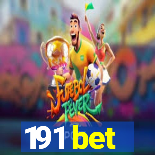 191 bet