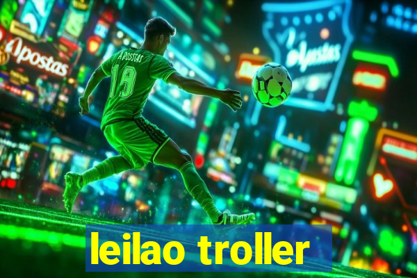 leilao troller