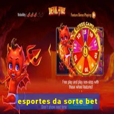 esportes da sorte bet