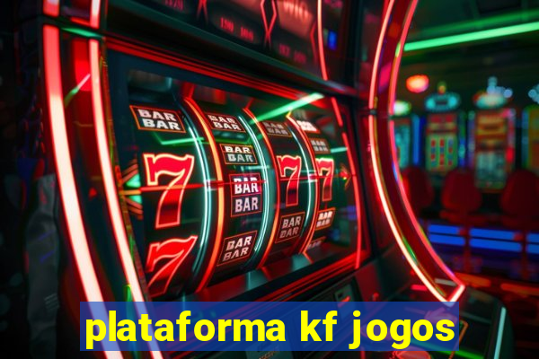 plataforma kf jogos