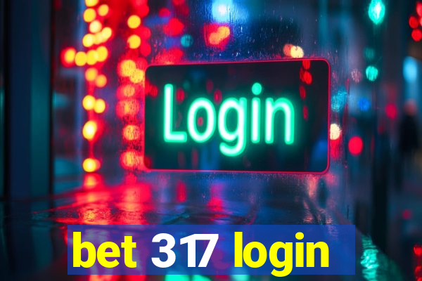 bet 317 login