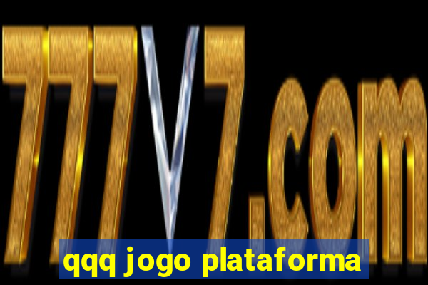 qqq jogo plataforma