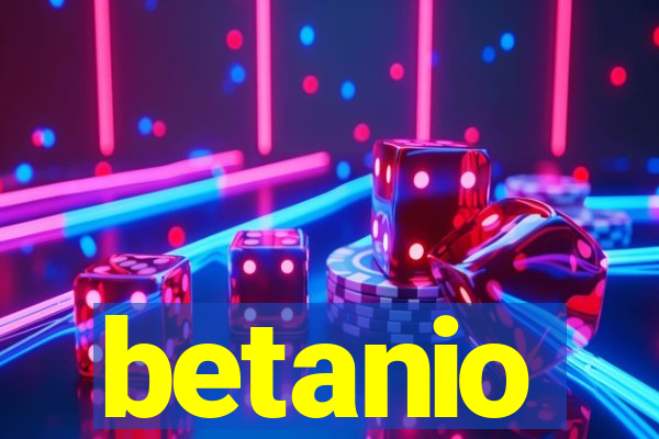 betanio