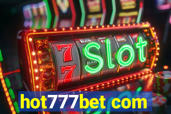 hot777bet com