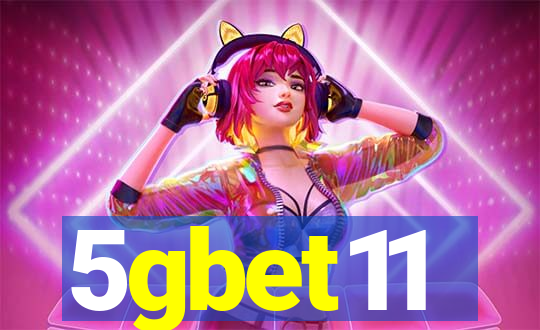 5gbet11