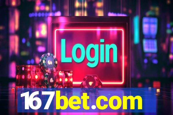 167bet.com