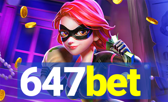 647bet